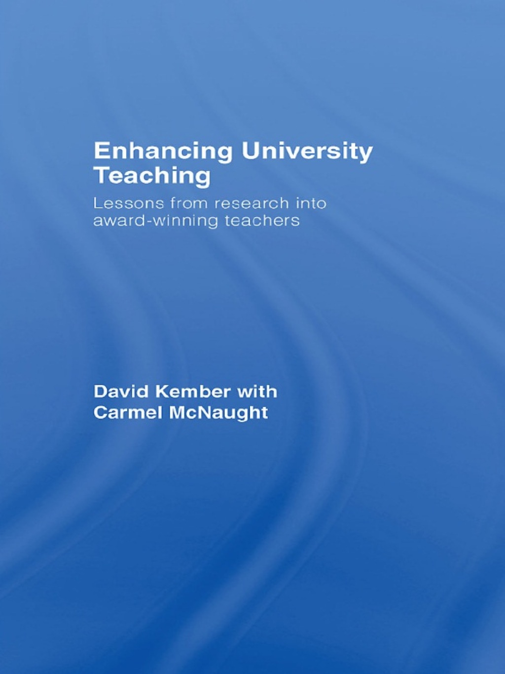 Enhancing University Teaching Lessons from Research into Award-Winning Teachers 1st Edition - (PDF/EPUB Version)