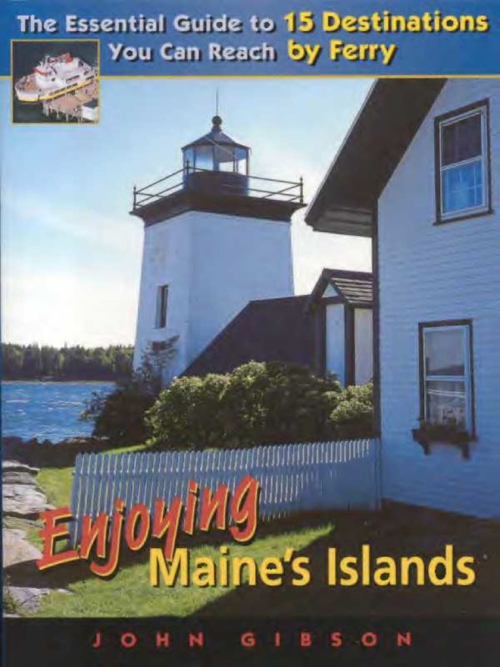 Enjoying Maine's Islands - (PDF/EPUB Version)