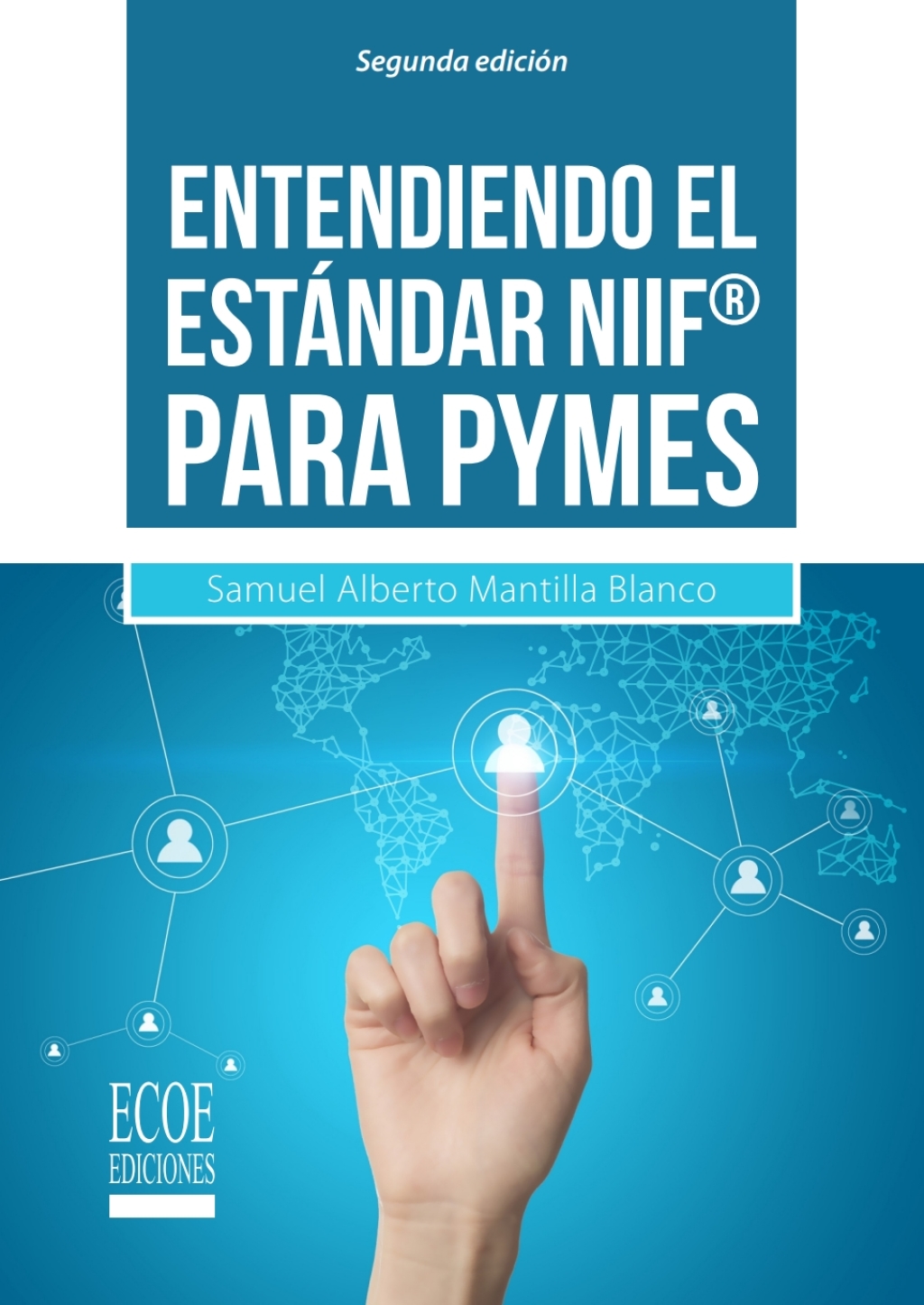 Entendiendo el estÃ¡ndar NIIFÂ® para PYMES 2nd Edition - (PDF/EPUB Version)