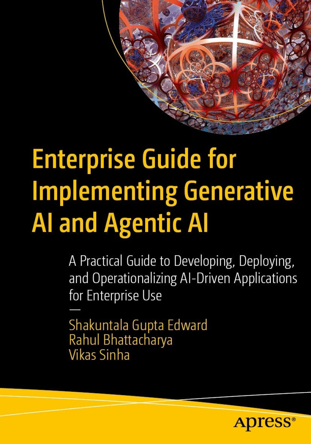 Enterprise Guide for Implementing Generative AI and Agentic AI A ...