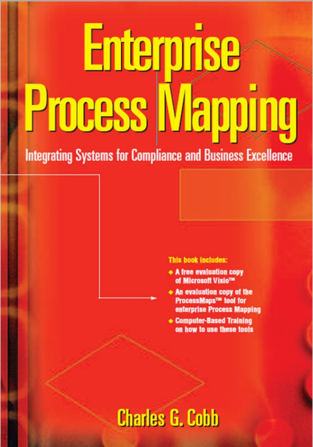 Enterprise Process Mapping Integrating Systems For Compliance And ...