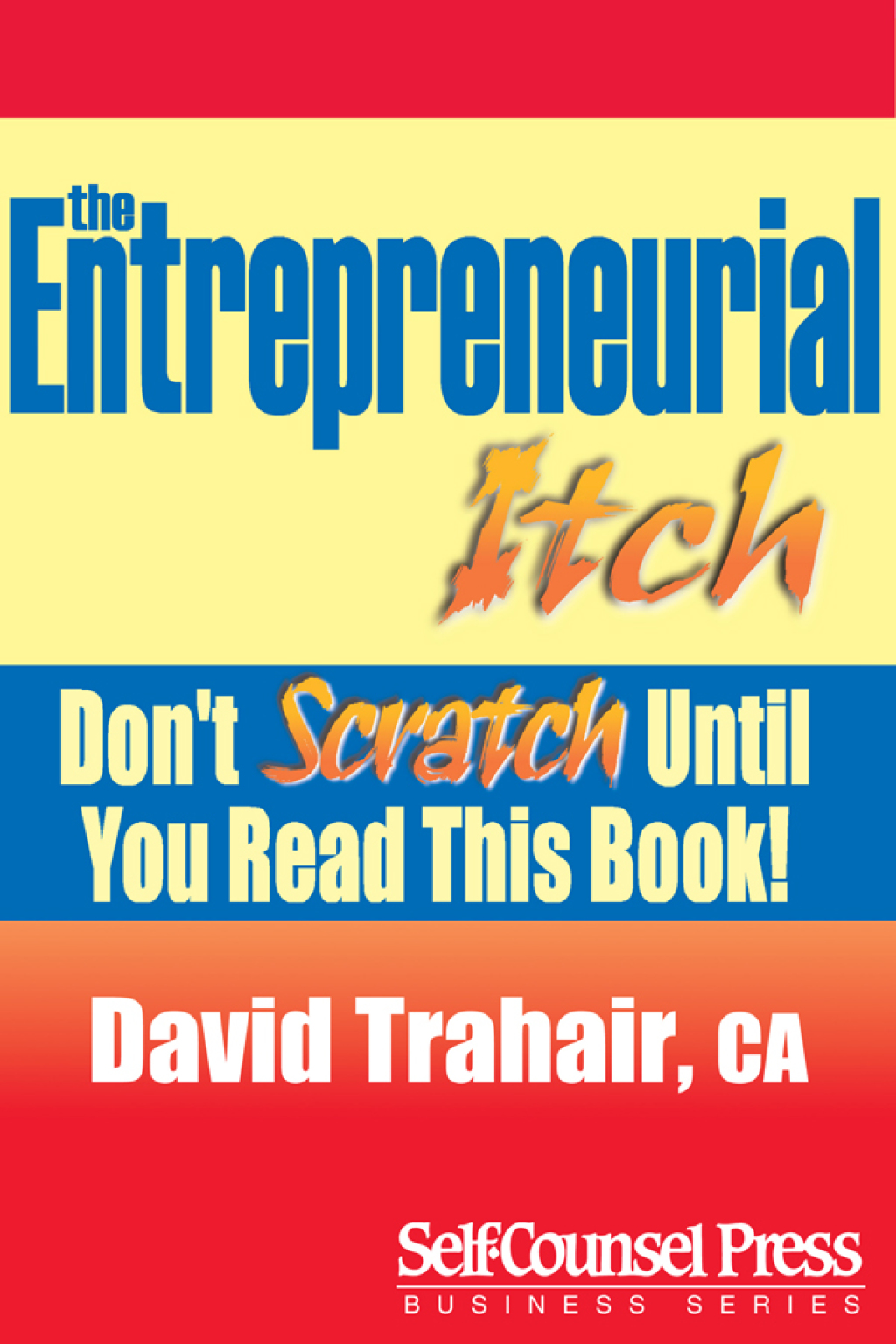 Entrepreneurial Itch Don't Scratch Until You Read This Book - (PDF/EPUB Version)
