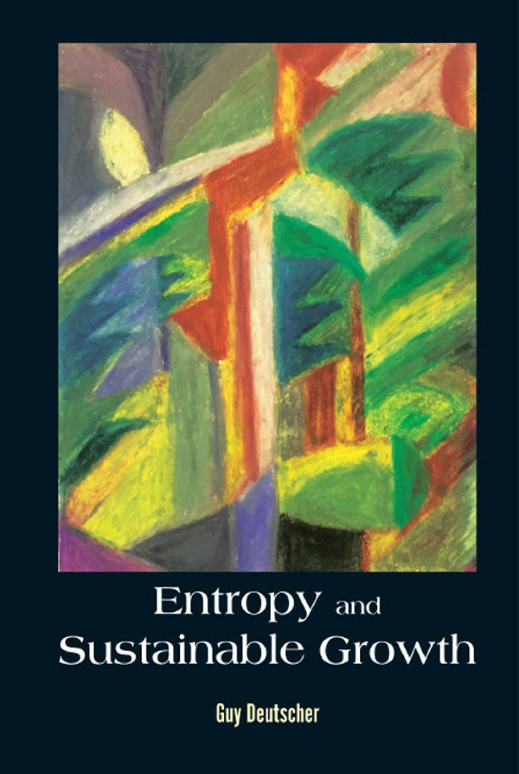 Entropy and Sustainable Growth - (PDF/EPUB Version)