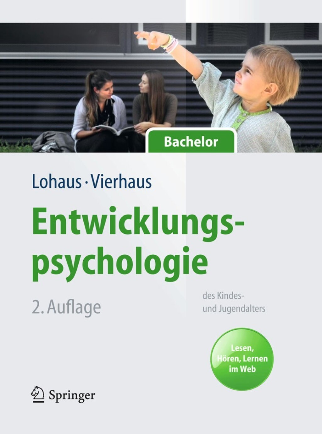 Entwicklungspsychologie des Kindes- und Jugendalters fÃ¼r Bachelor Lesen, HÃ¶ren, Lernen im Web (Lehrbuch mit Online-Materialien) 2nd Edition - (PDF/EPUB Version)