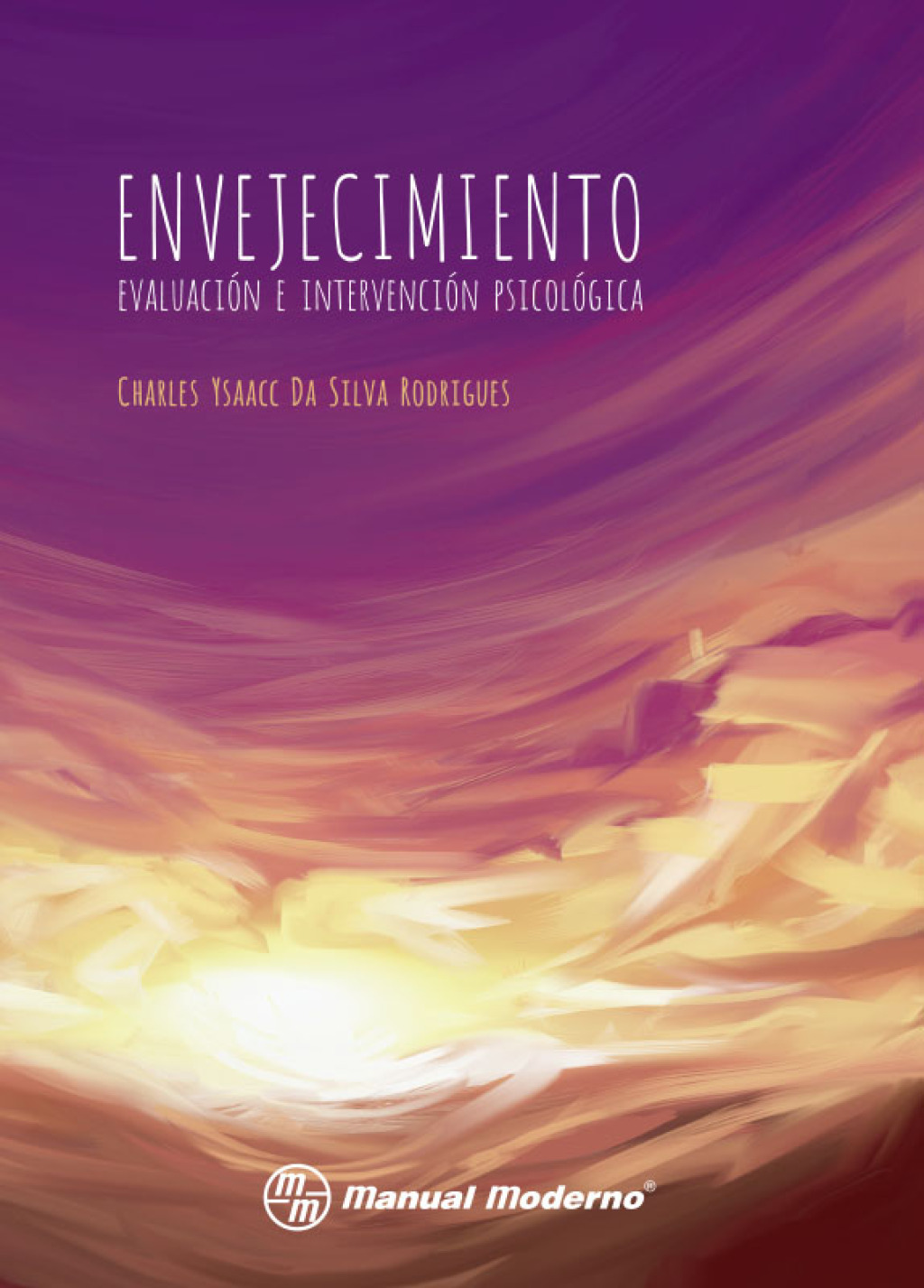Envejecimiento. EvaluaciÃ³n e intervenciÃ³n psicolÃ³gica 1st Edition - (PDF/EPUB Version)