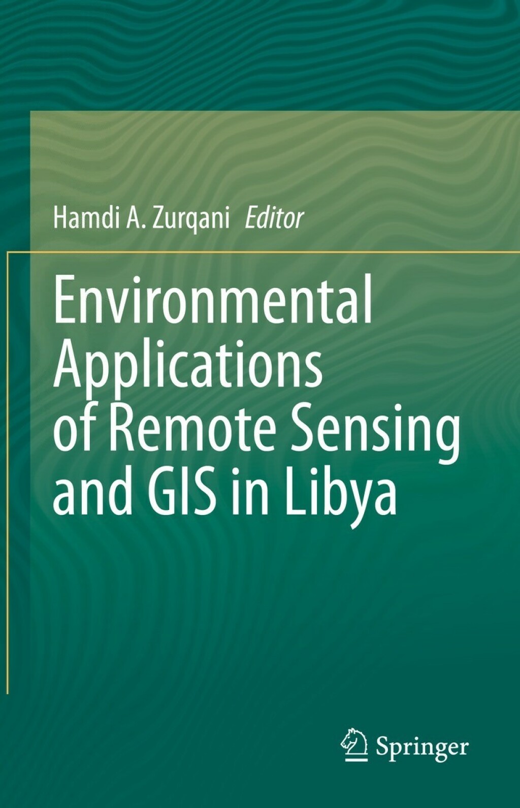 Environmental Applications of Remote Sensing and GIS in Libya â€“ PDF ...