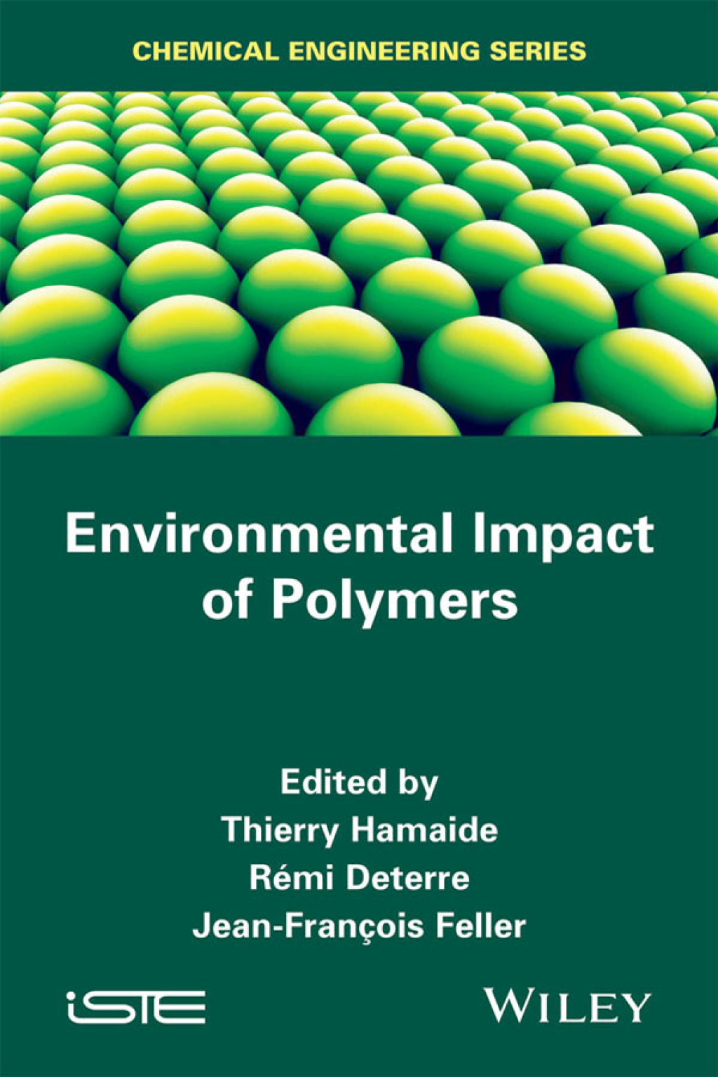 Environmental Impact of Polymers 1st Edition â€“ PDF/EPUB Version Downloadable