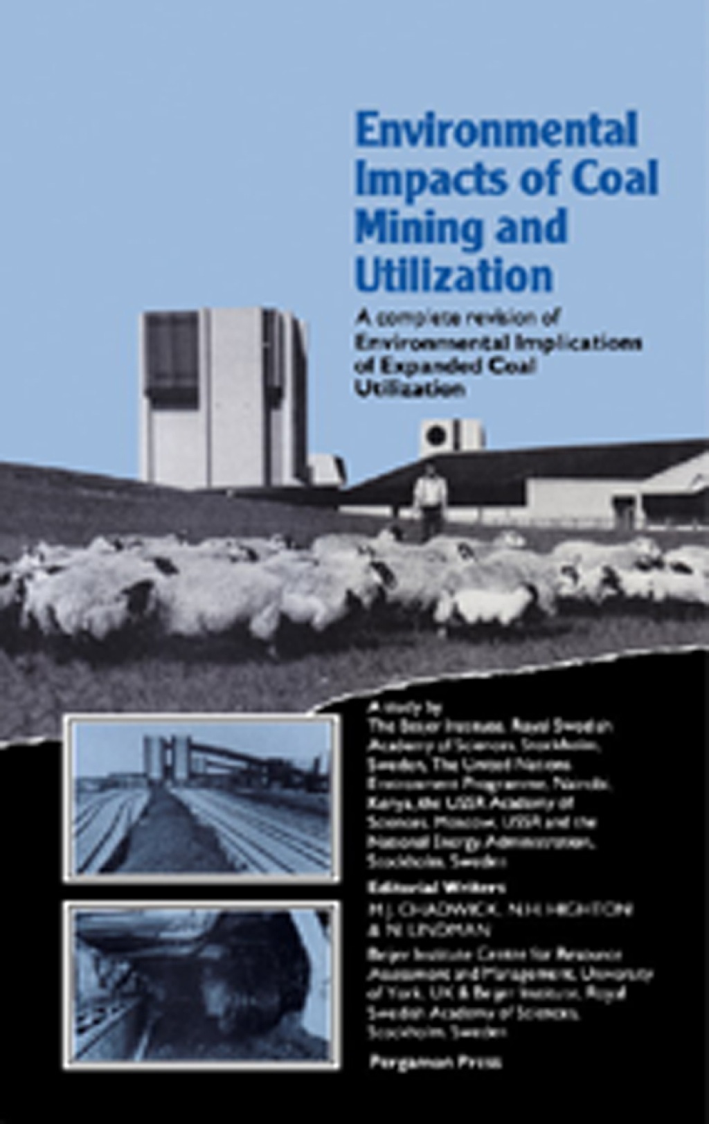Environmental Impacts of Coal Mining & Utilization: A Complete Revision ...