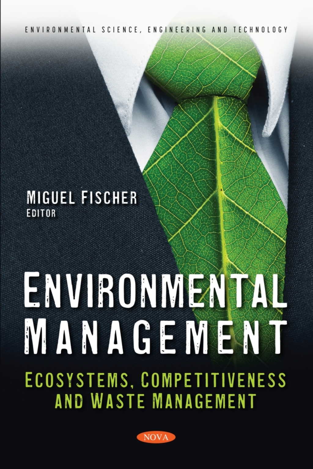Environmental Management: Ecosystems, Competitiveness and Waste ...
