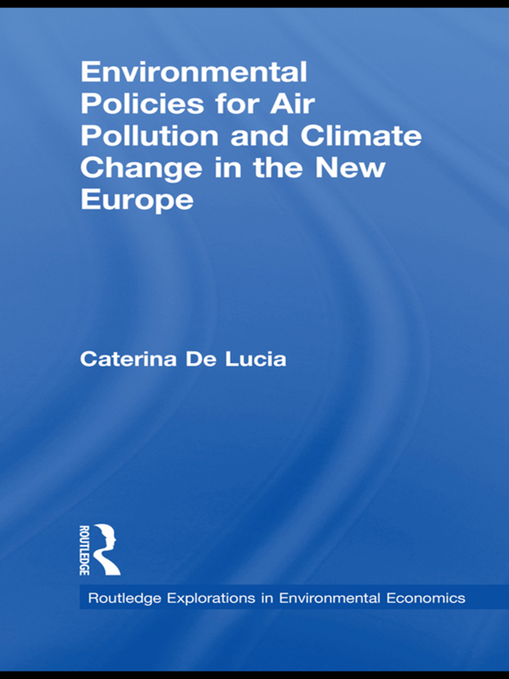 Environmental Policies for Air Pollution and Climate Change in the New ...