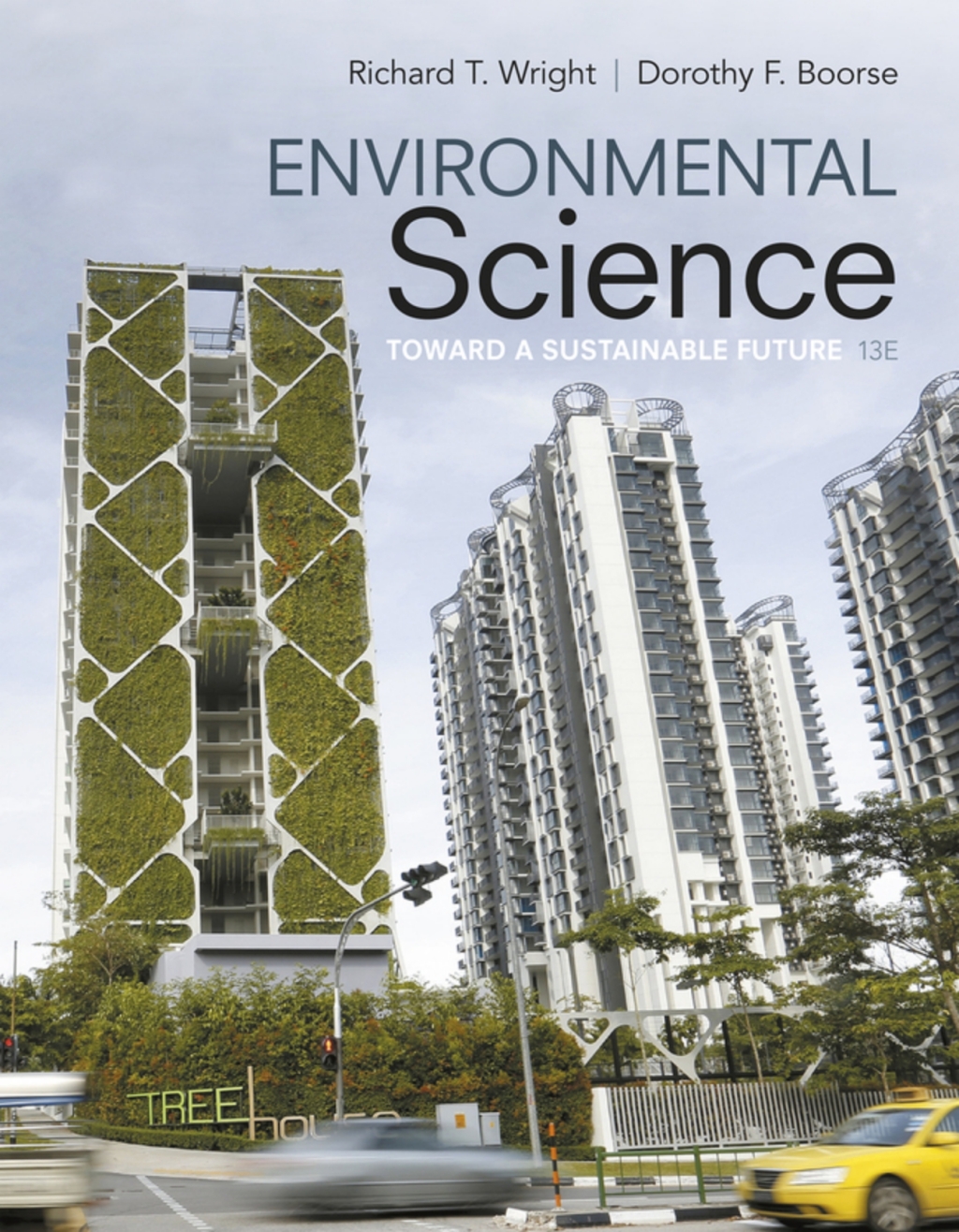 Environmental Science: Toward A Sustainable Future (Pearson+) 13th Edition â€“ PDF/EPUB Version Downloadable