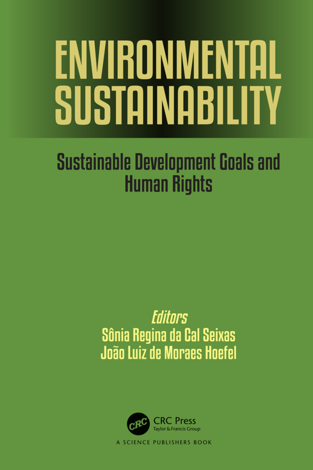 Sustainable Rights Environmental Sustainability Sustainable Development Goals and Human ...