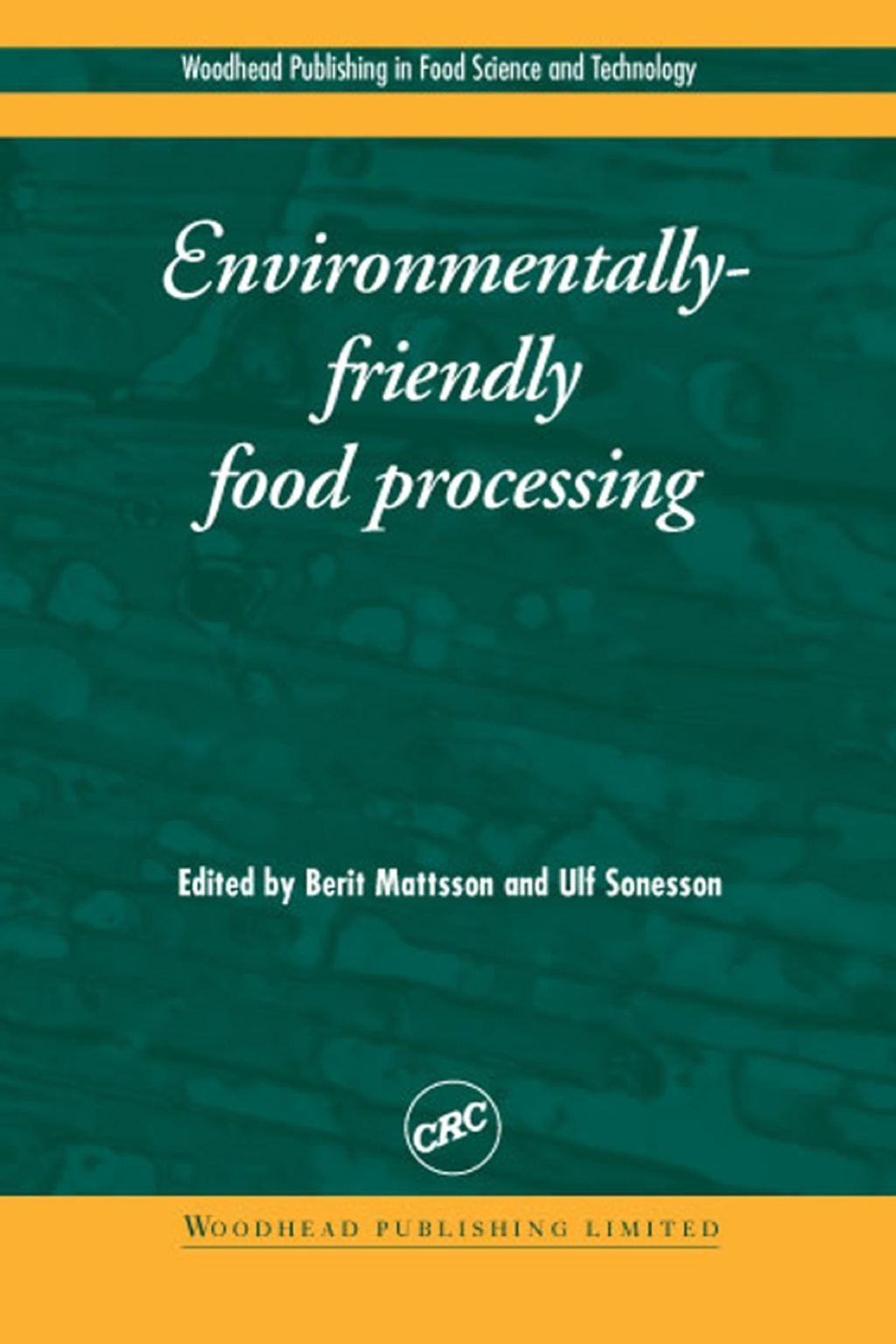 Yc Food Processing Environmentally-Friendly Food Processing – PDF/EPUB Version ...