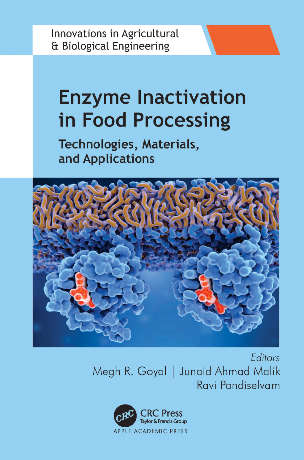 Enzyme Inactivation in Food Processing Technologies, Materials, and ...