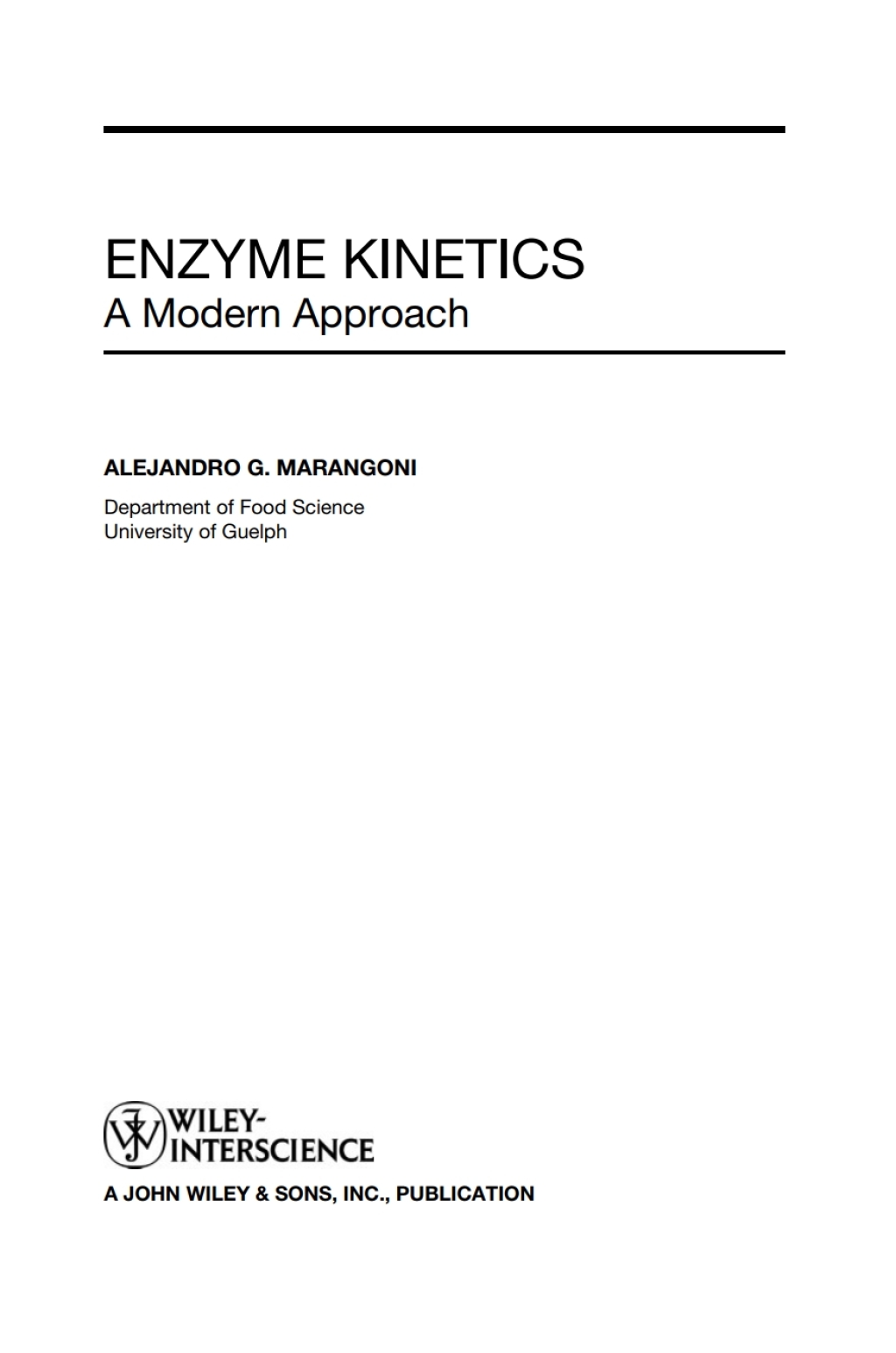 Enzyme Kinetics A Modern Approach 1st Edition â€“ PDF/EPUB Version Downloadable