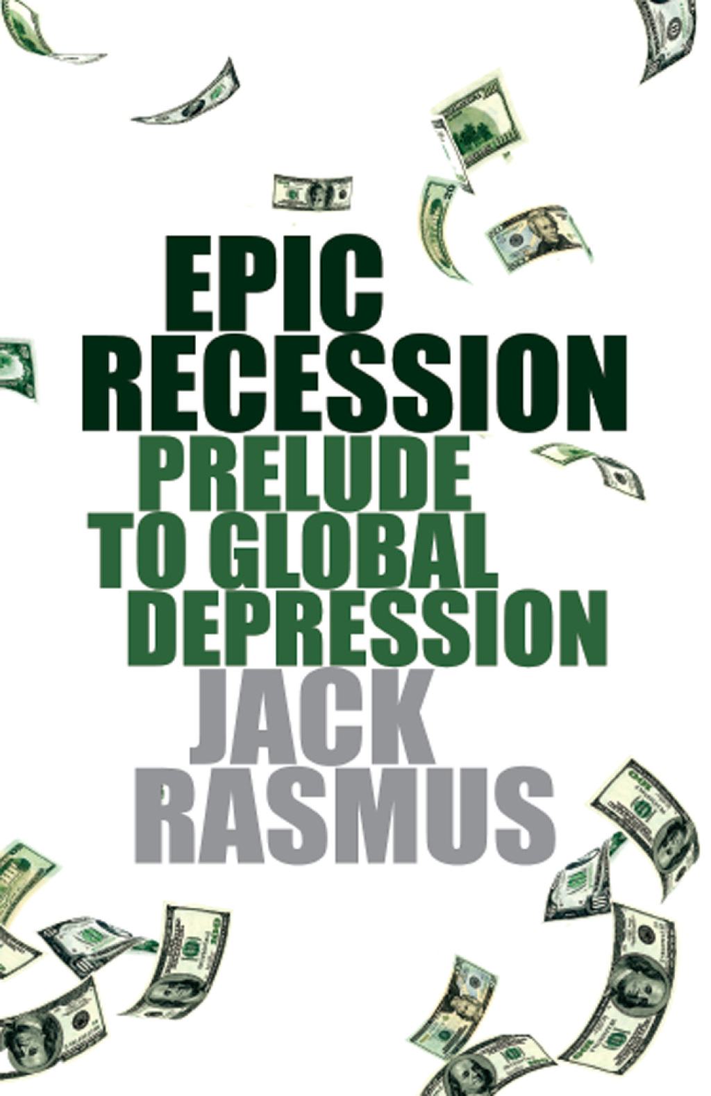 Epic Recession Prelude to Global Depression 1st Edition - (PDF/EPUB Version)