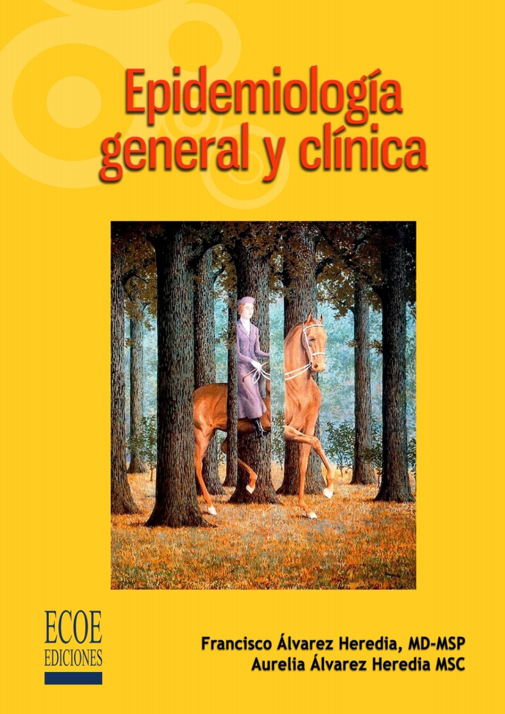 EpidemiologÃ­a general y clÃ­nica 1st Edition - (PDF/EPUB Version)