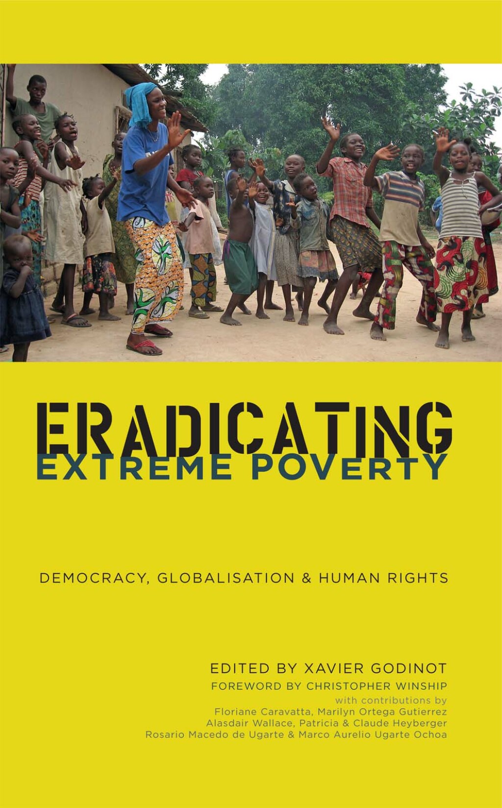 Eradicating Extreme Poverty Democracy, Globalisation and Human Rights 1st Edition - (PDF/EPUB Version)