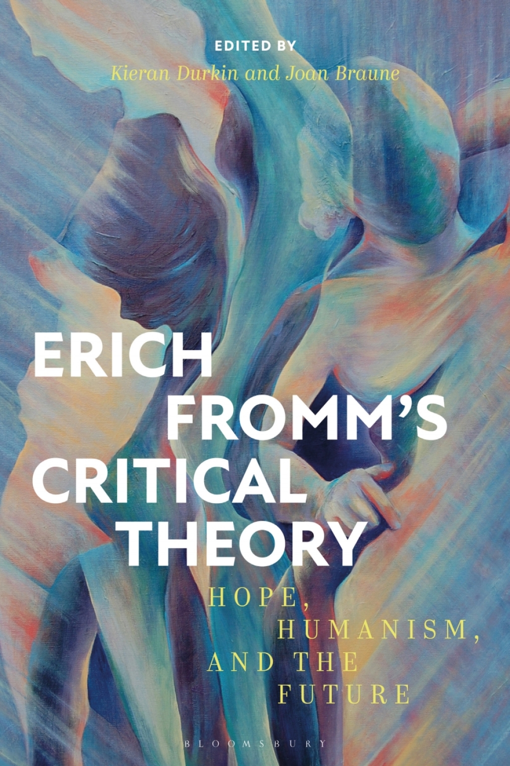 Erich Fromm's Critical Theory Hope, Humanism, and the Future 1st Edition - (PDF/EPUB Version)