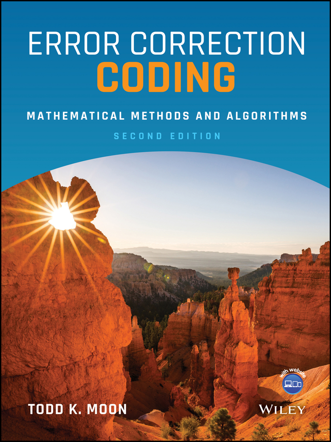 Error Correction Coding Mathematical Methods and Algorithms 2nd Edition ...