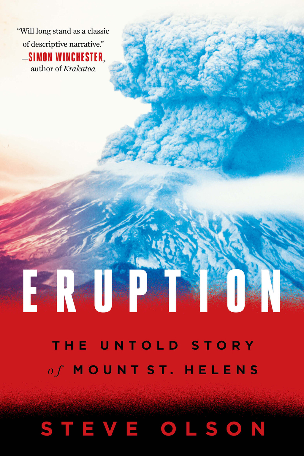 Eruption: The Untold Story of Mount St. Helens - (PDF/EPUB Version)