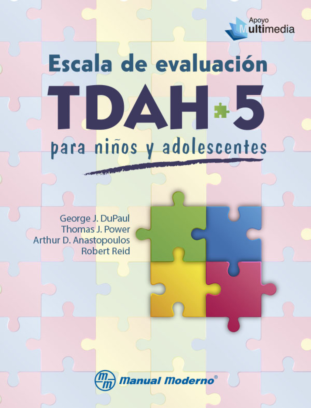 Escala de evaluaciÃ³n TDAH-5 para niÃ±os y adolescentes 1st Edition - (PDF/EPUB Version)