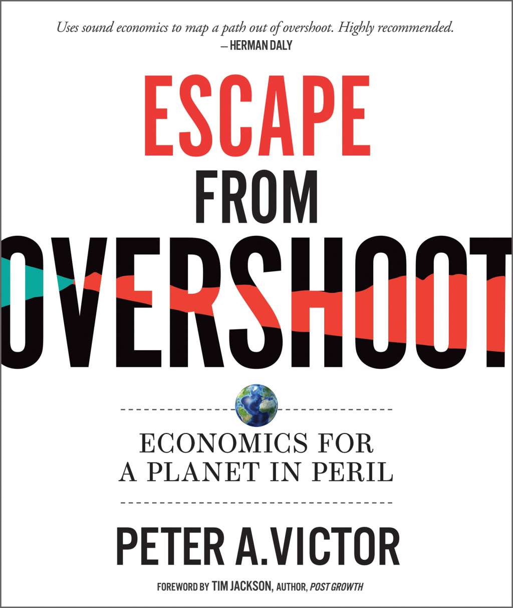 Escape from Overshoot Economics for a Planet in Peril - (PDF/EPUB Version)
