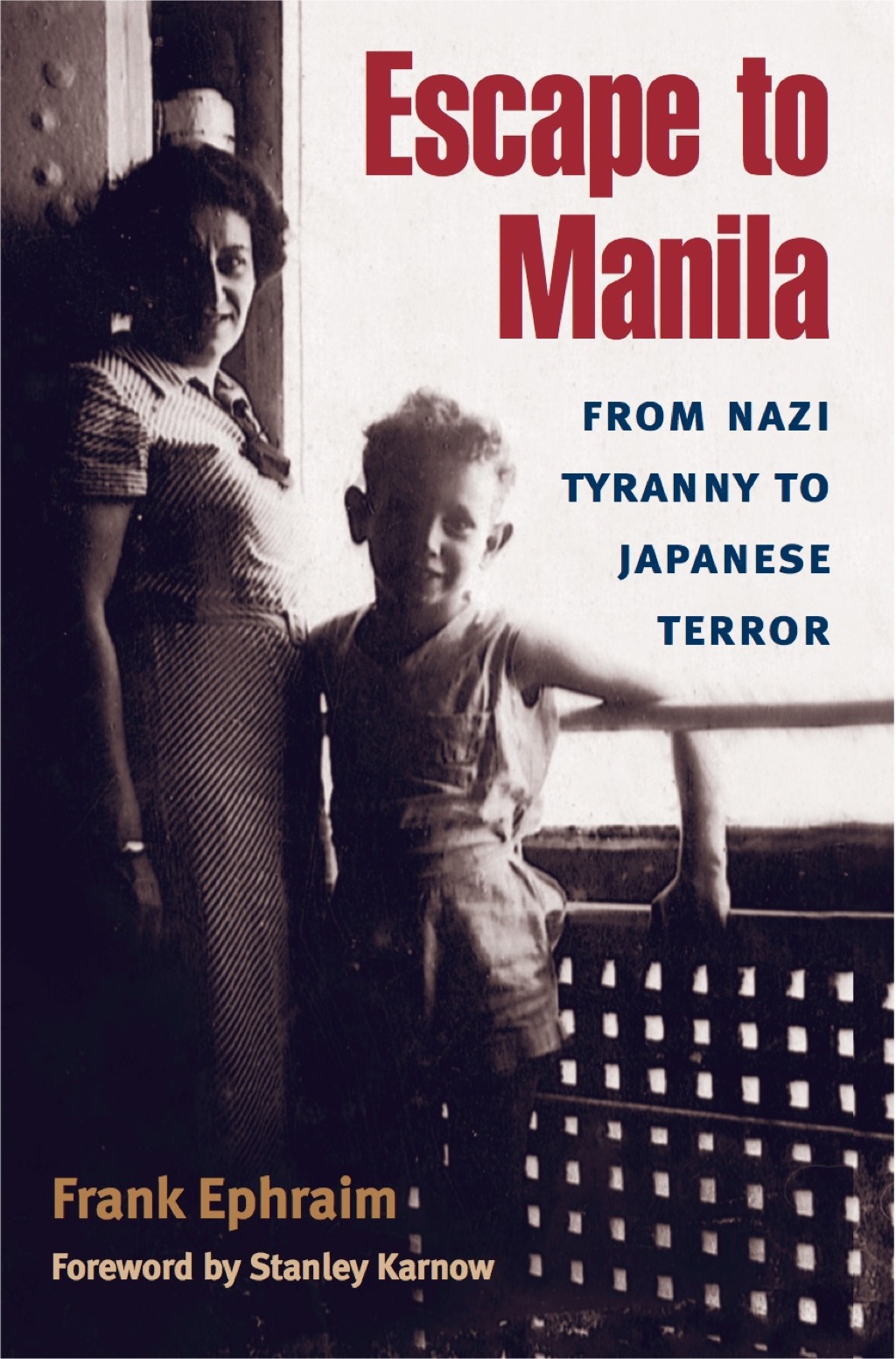 Escape to Manila From Nazi Tyranny to Japanese Terror - (PDF/EPUB Version)