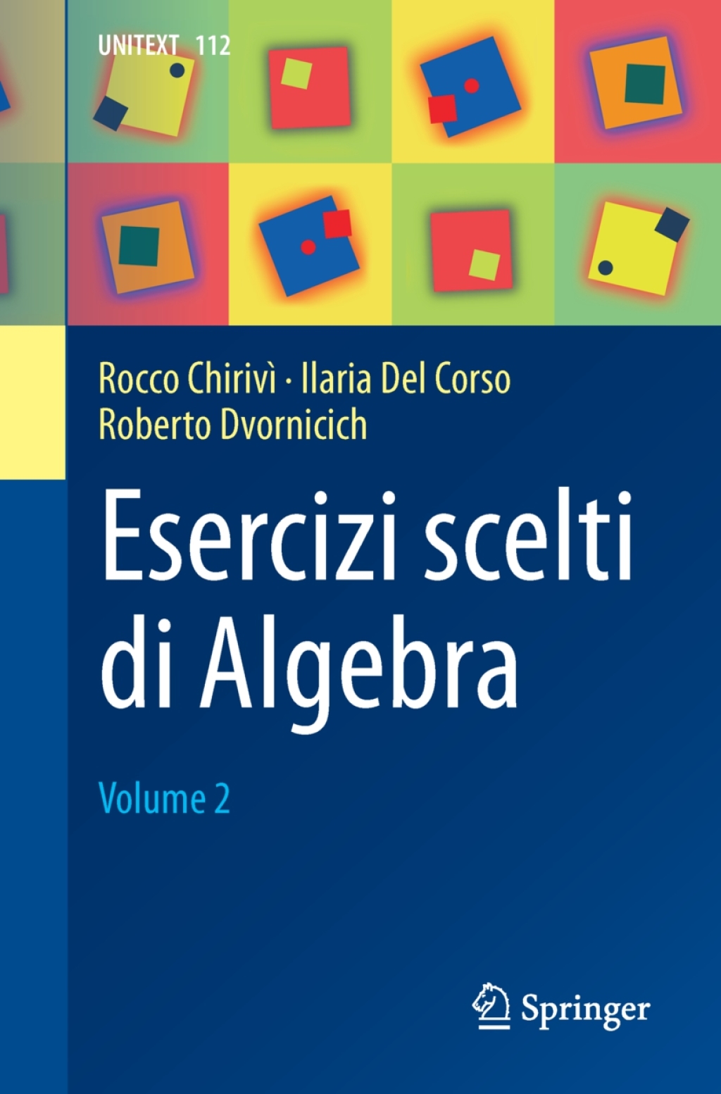 Esercizi scelti di Algebra Volume 2 - (PDF/EPUB Version)