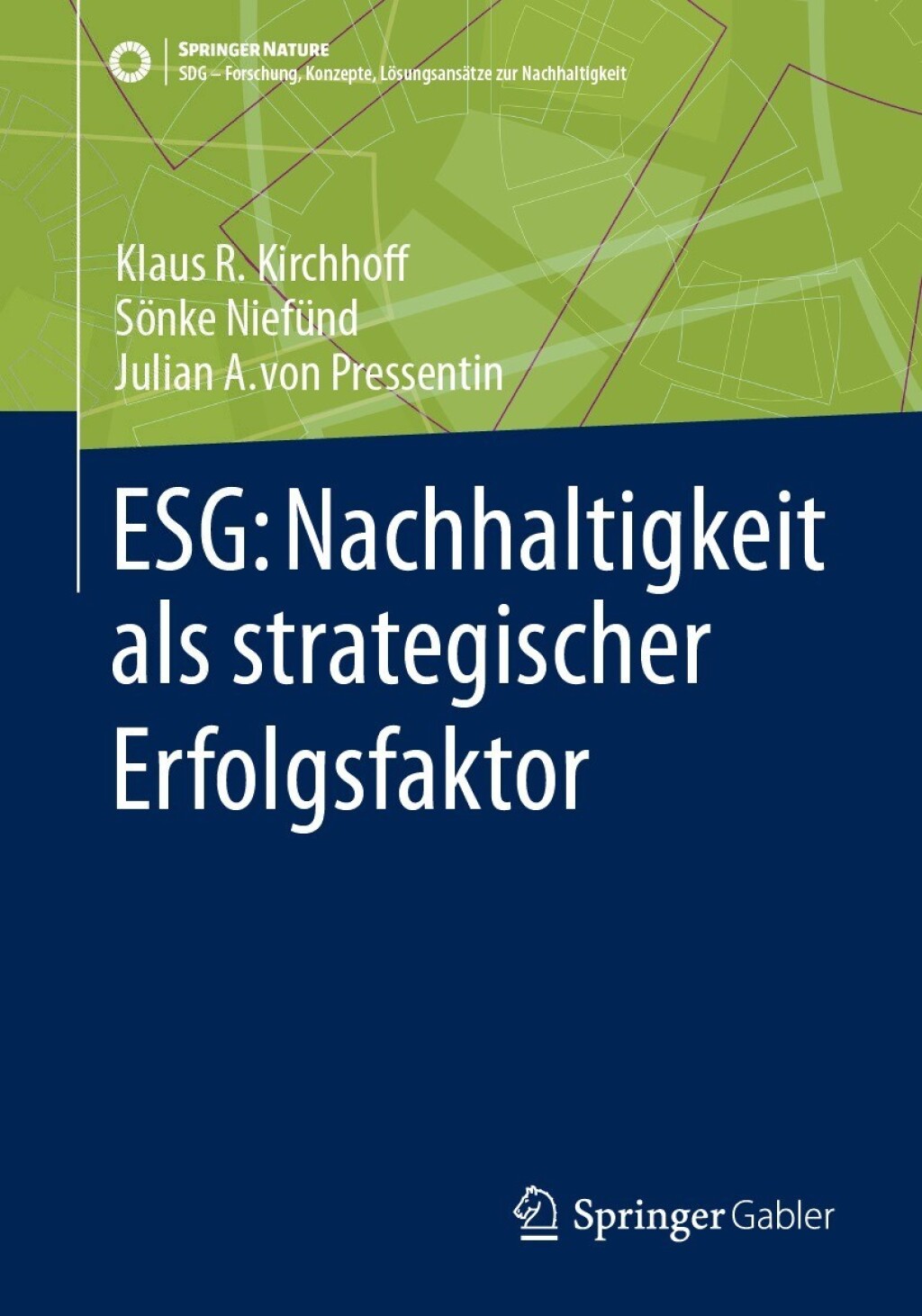 ESG: Nachhaltigkeit als strategischer Erfolgsfaktor - (PDF/EPUB Version)