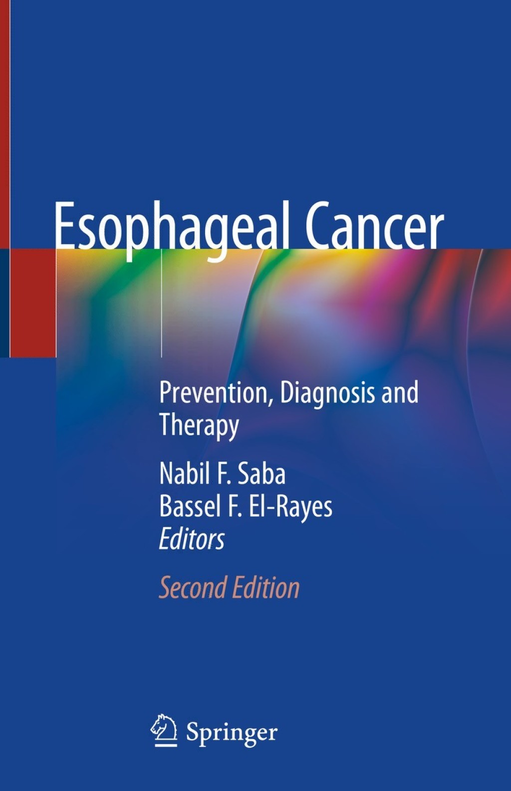 Esophageal Cancer Prevention, Diagnosis and Therapy 2nd Edition â€“ PDF ...