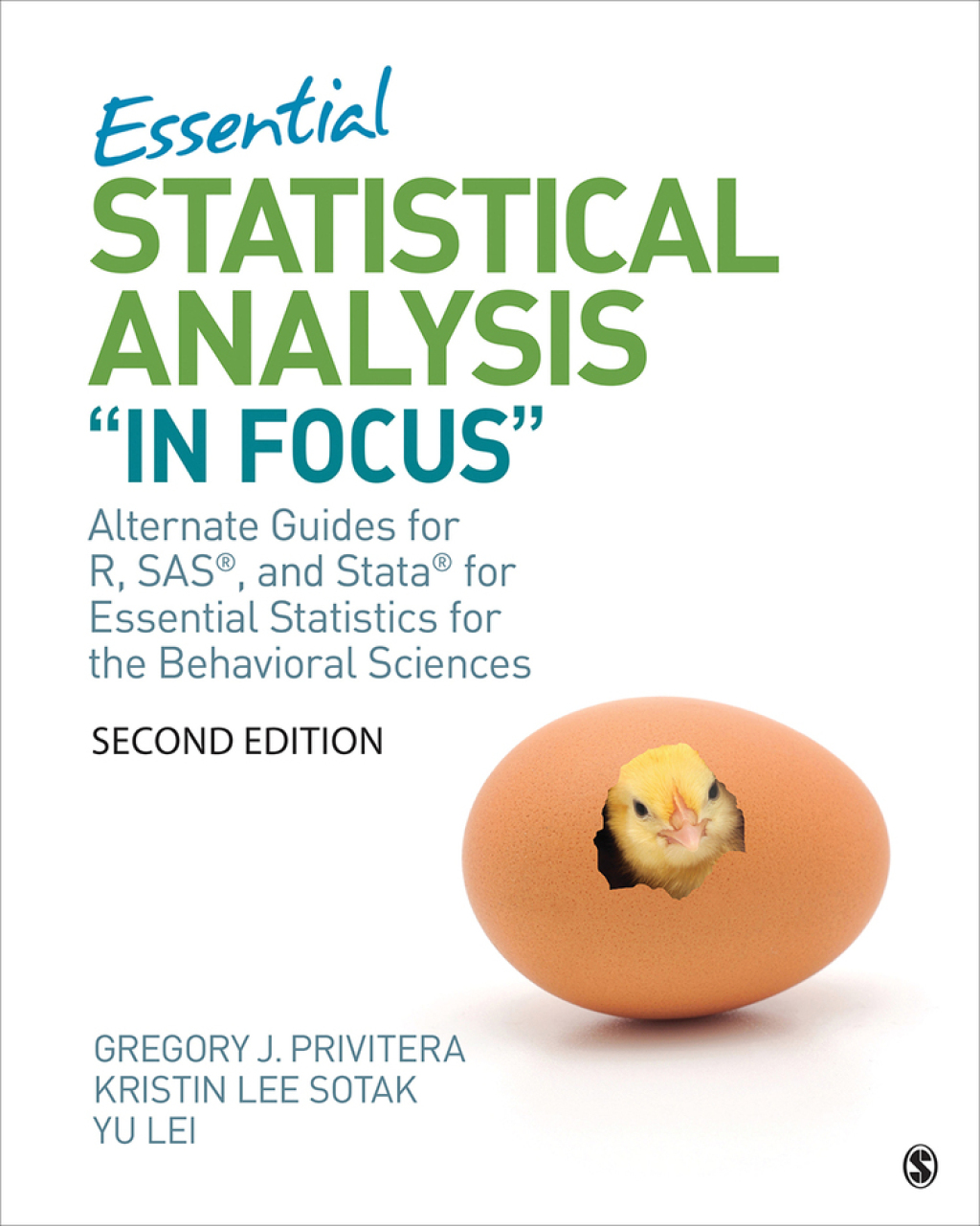 Essential Statistical Analysis “In Focus” Alternate Guides for R, SAS ...