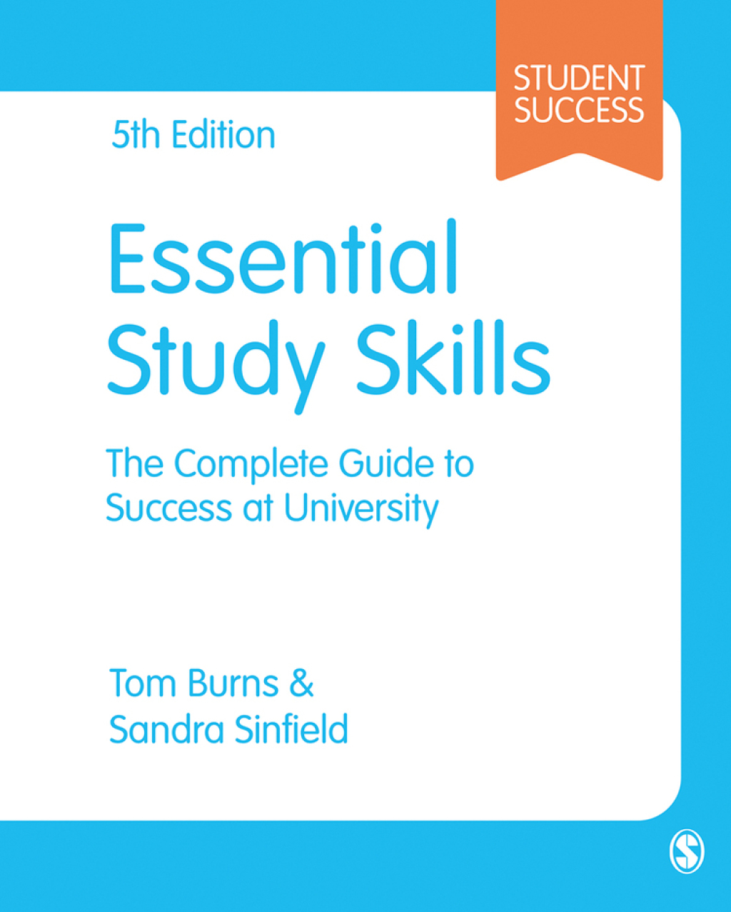 Essential Study Skills The Complete Guide to Success at University 5th Edition - (PDF/EPUB Version)