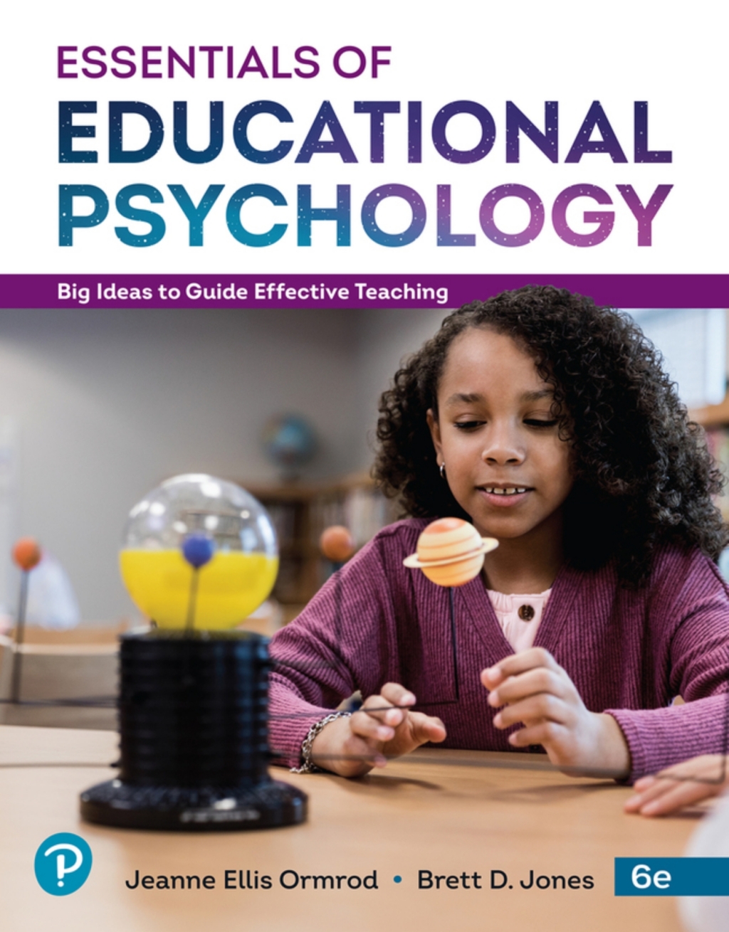 Essentials of Educational Psychology: Big Ideas To Guide Effective Teaching (Pearson+) 6th Edition â€“ PDF/EPUB Version Downloadable