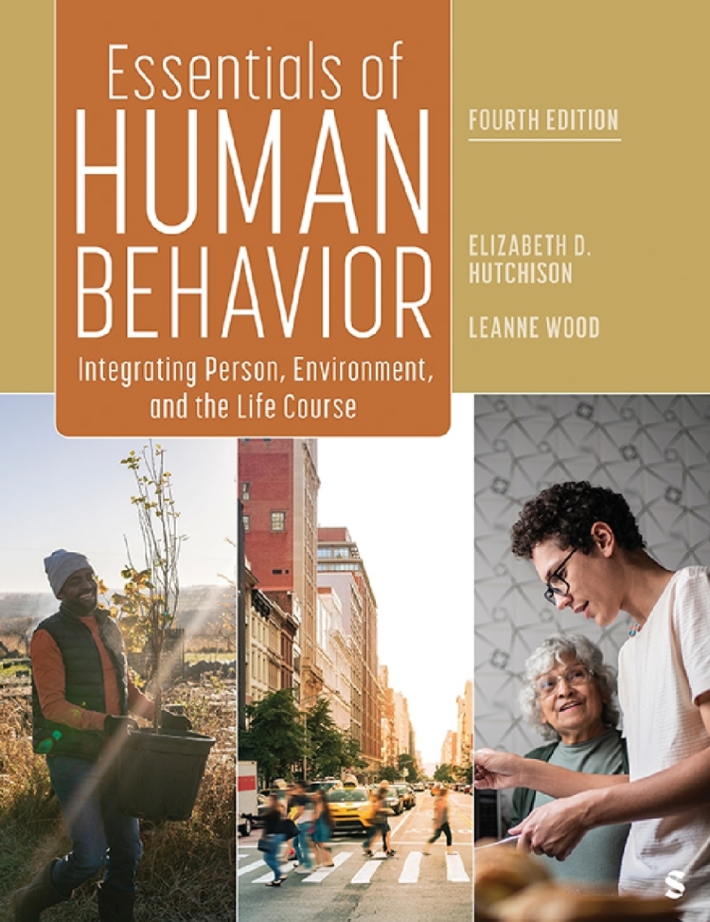 Essentials of Human Behavior Integrating Person, Environment, and the ...