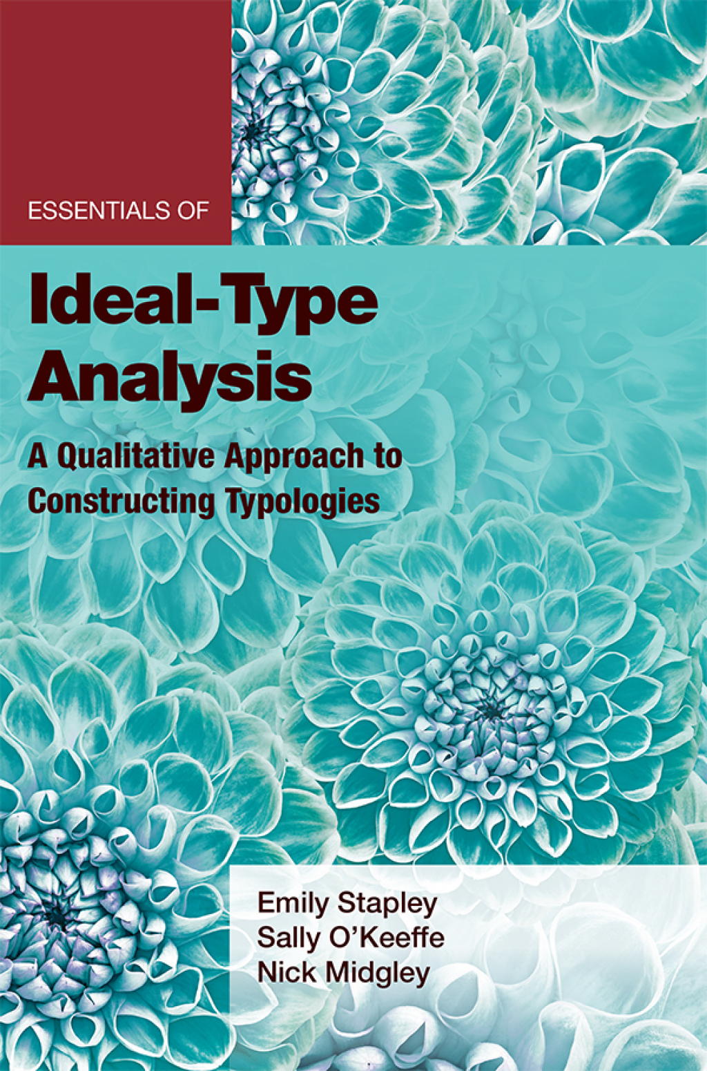 Essentials of Ideal-Type Analysis A Qualitative Approach to Constructing Typologies - (PDF/EPUB Version)