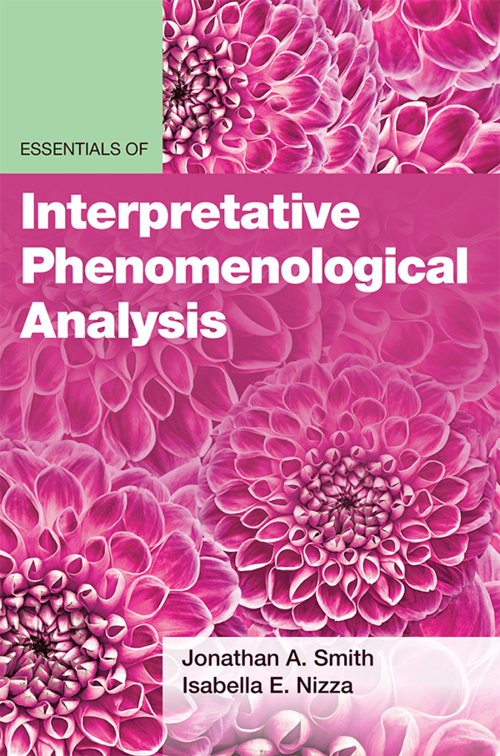 Essentials of Interpretative Phenomenological Analysis 1st Edition - (PDF/EPUB Version)