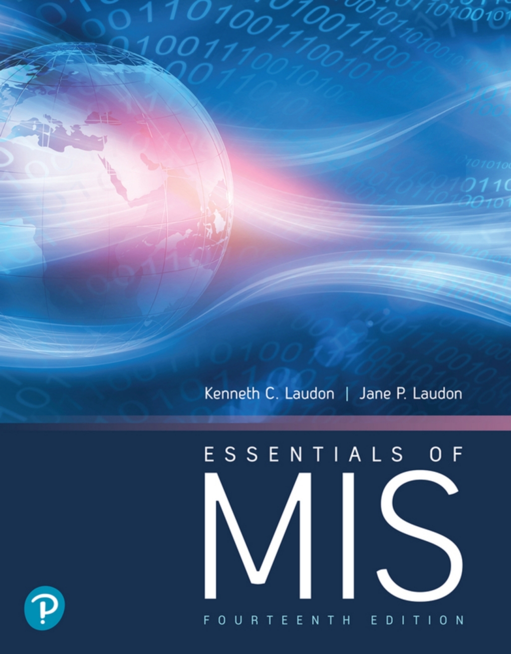 Essentials of MIS (Pearson+) 14th Edition â€“ PDF/EPUB Version Downloadable
