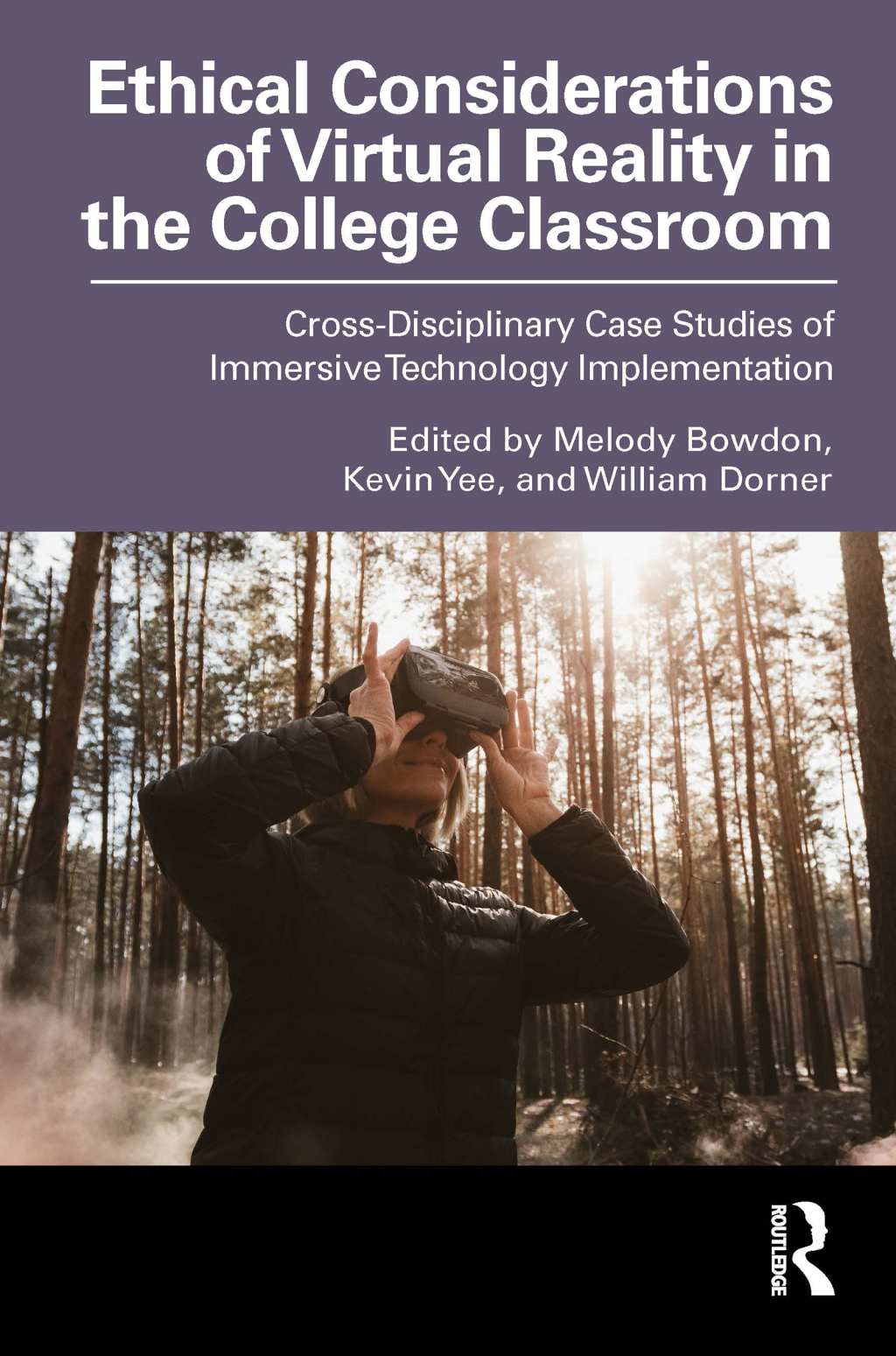 Ethical Considerations of Virtual Reality in the College Classroom ...