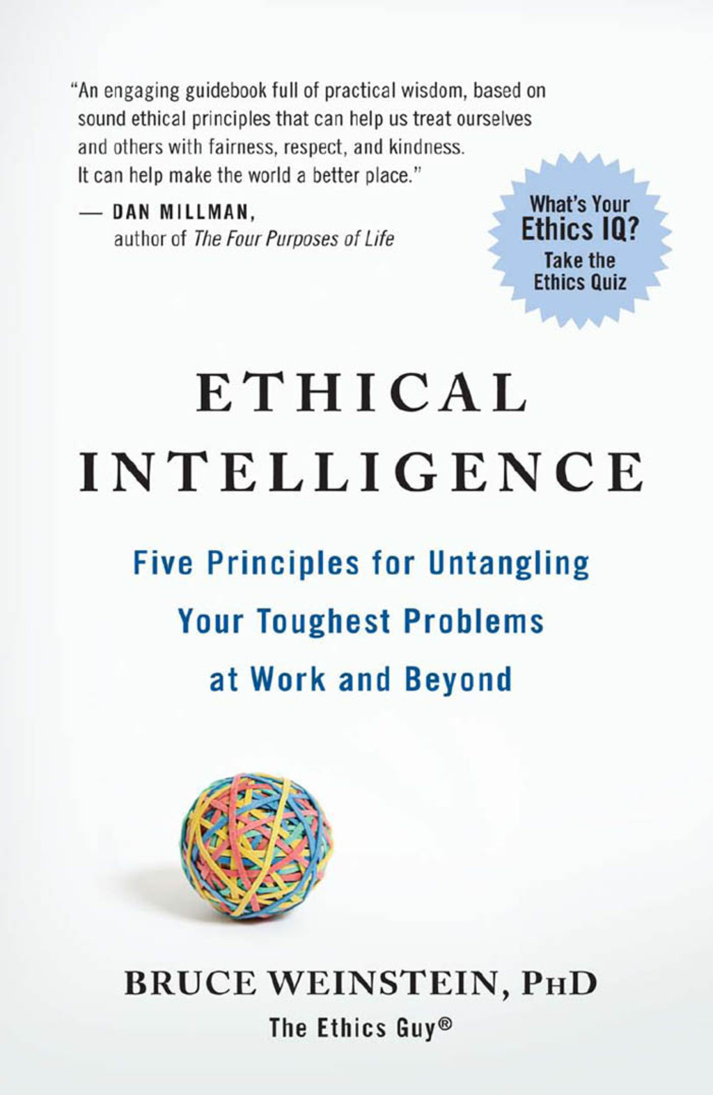 Ethical Intelligence Five Principles for Untangling Your Toughest Problems at Work and Beyond - (PDF/EPUB Version)