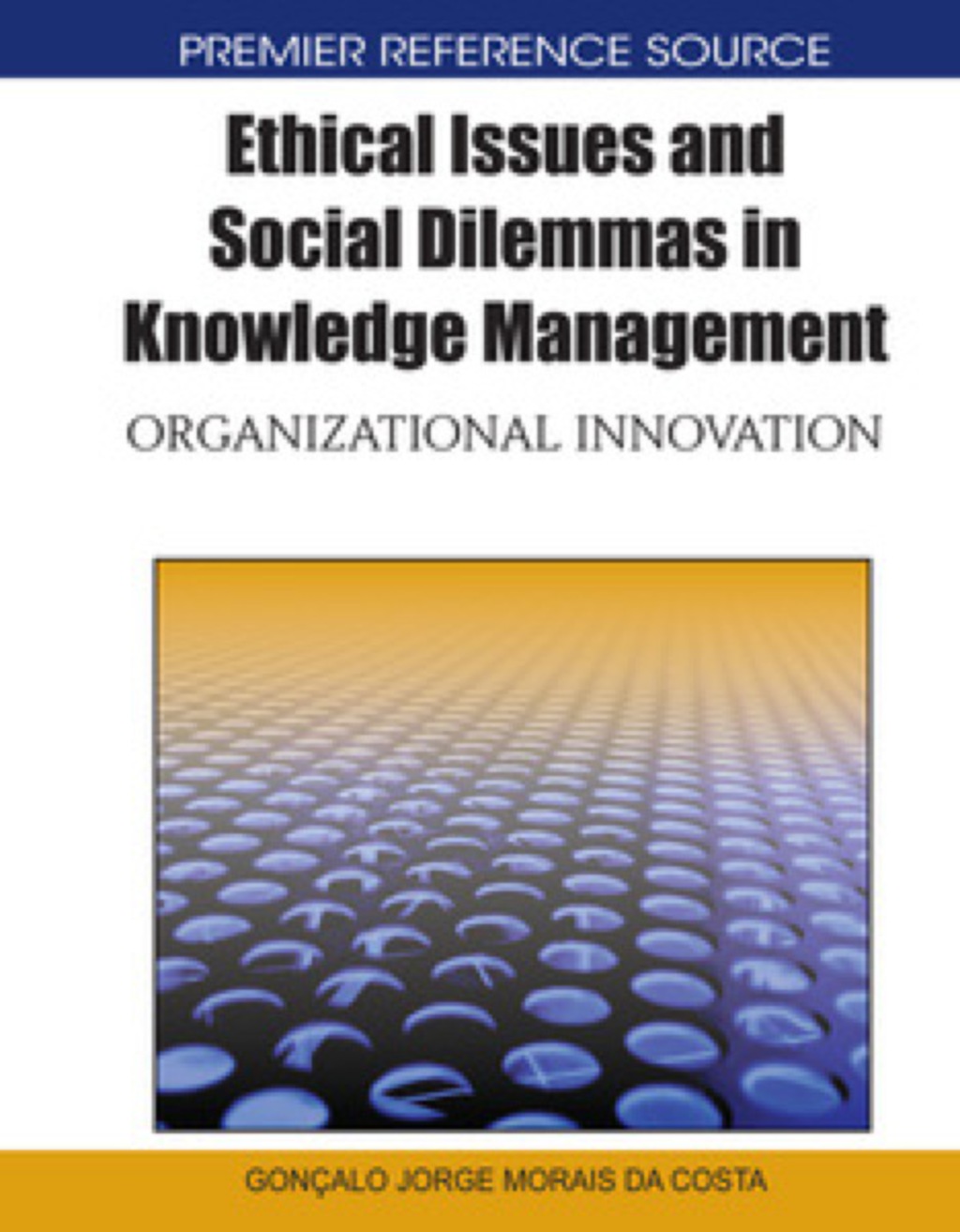 Ethical Issues and Social Dilemmas in Knowledge Management ...