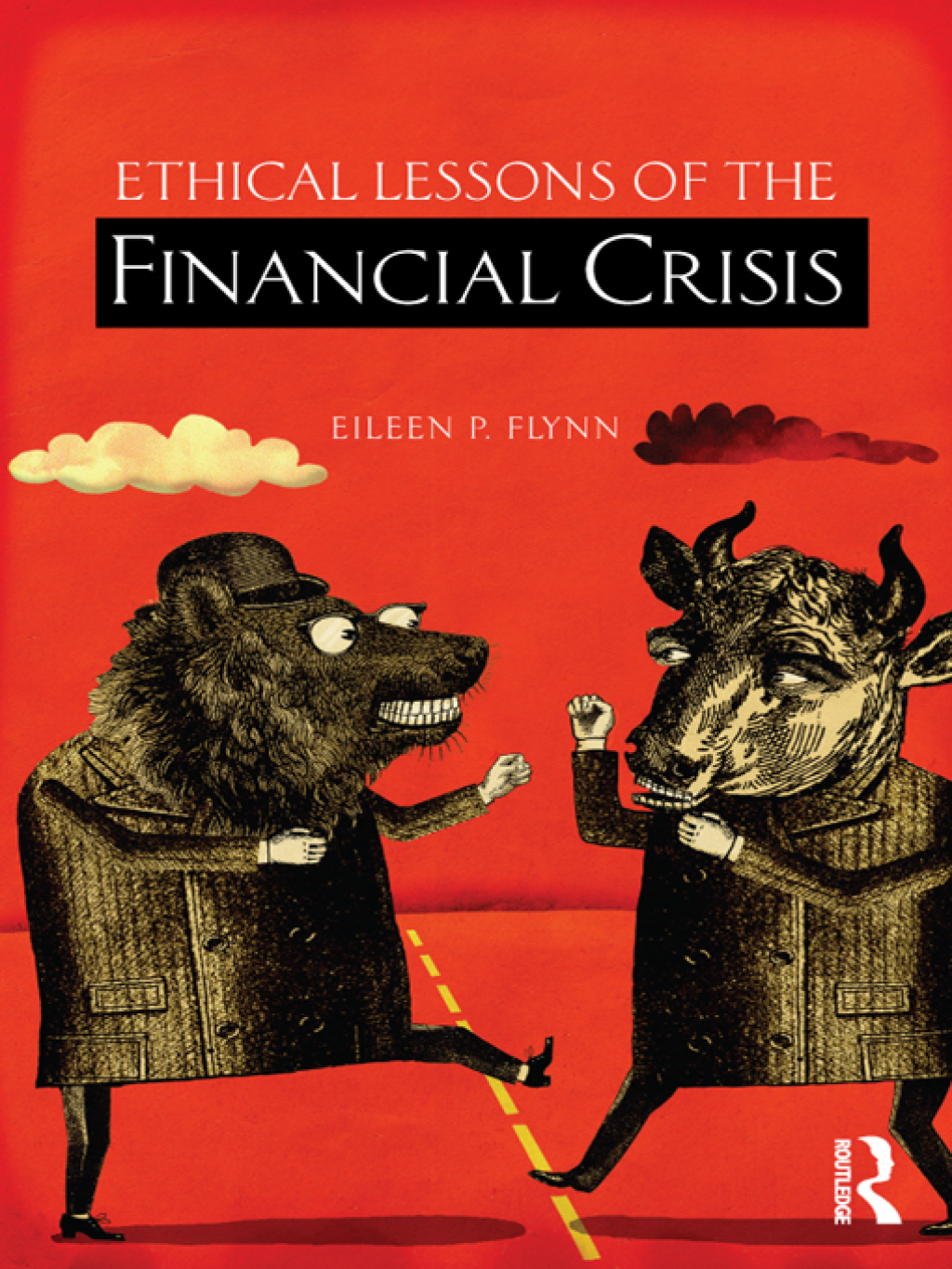 Ethical Lessons of the Financial Crisis 1st Edition â€“ PDF/EPUB ...