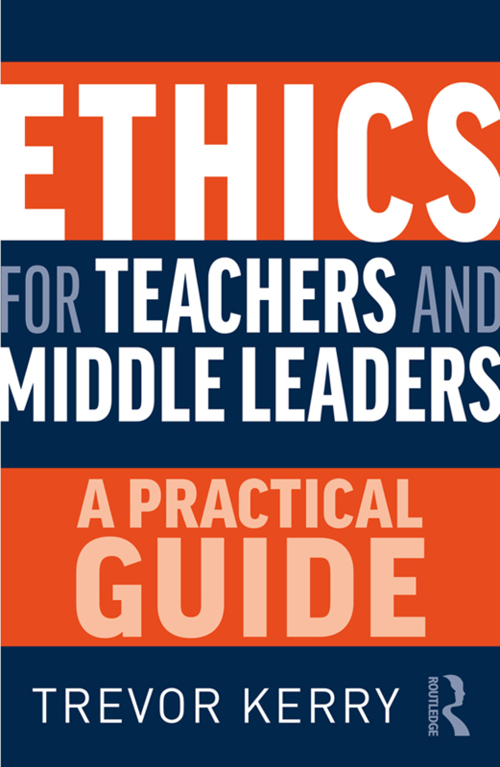 Ethics for Teachers and Middle Leaders A Practical Guide 1st Edition - (PDF/EPUB Version)
