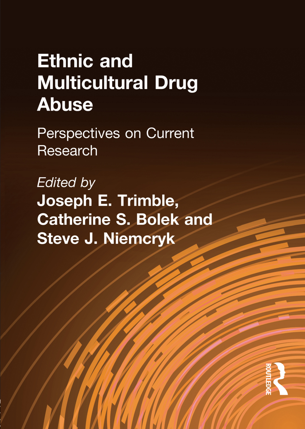 Ethnic and Multicultural Drug Abuse Perspectives on Current Research 1st Edition - (PDF/EPUB Version)