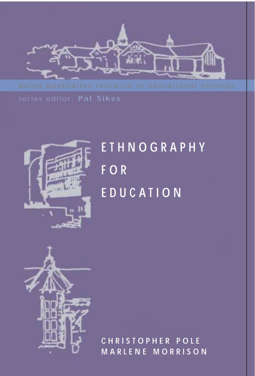 Ethnography for Education 1st Edition - (PDF/EPUB Version)