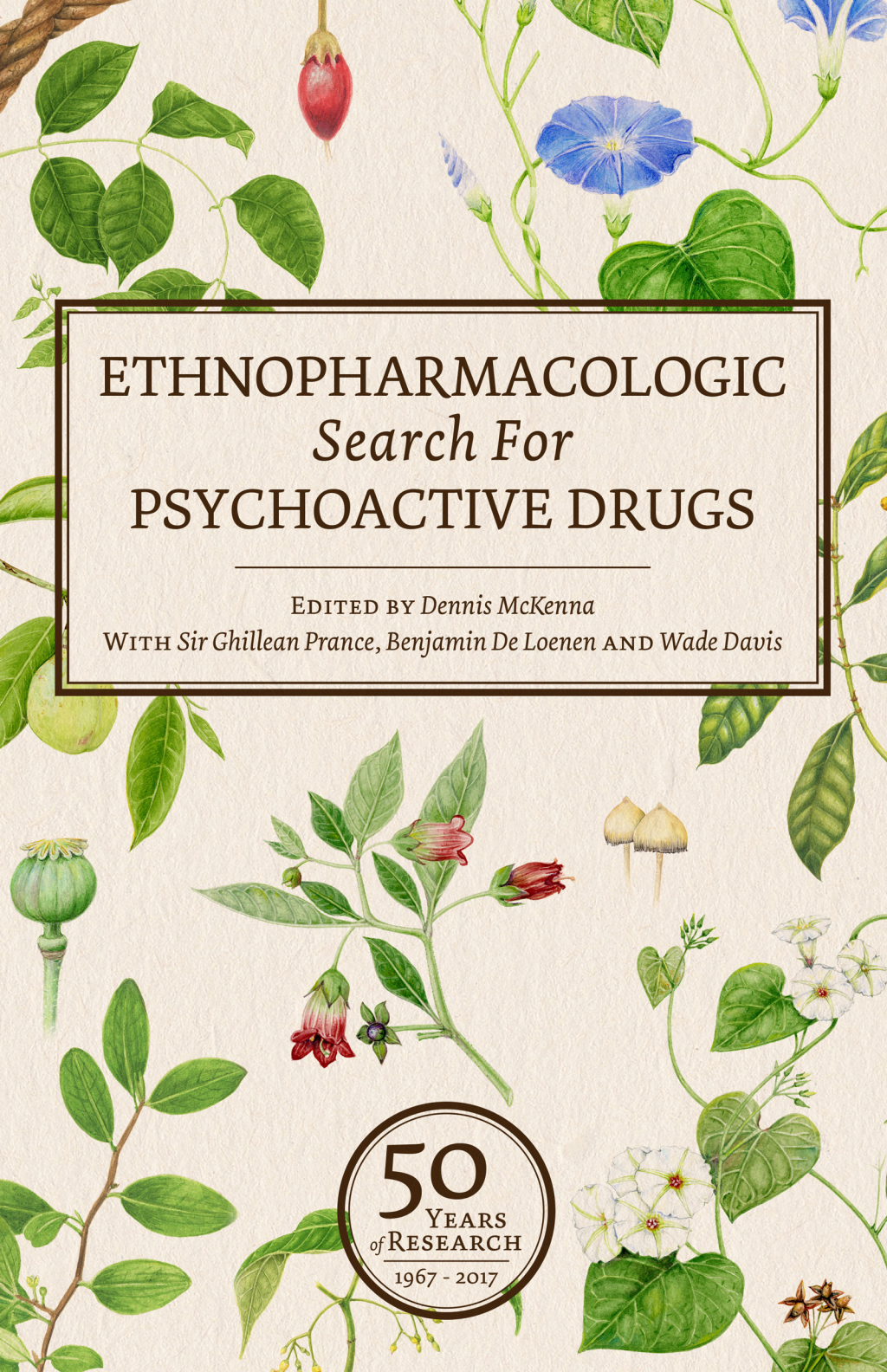 Ethnopharmacologic Search for Psychoactive Drugs (Vol. 2) Proceedings from the 2017 Conference - (PDF/EPUB Version)