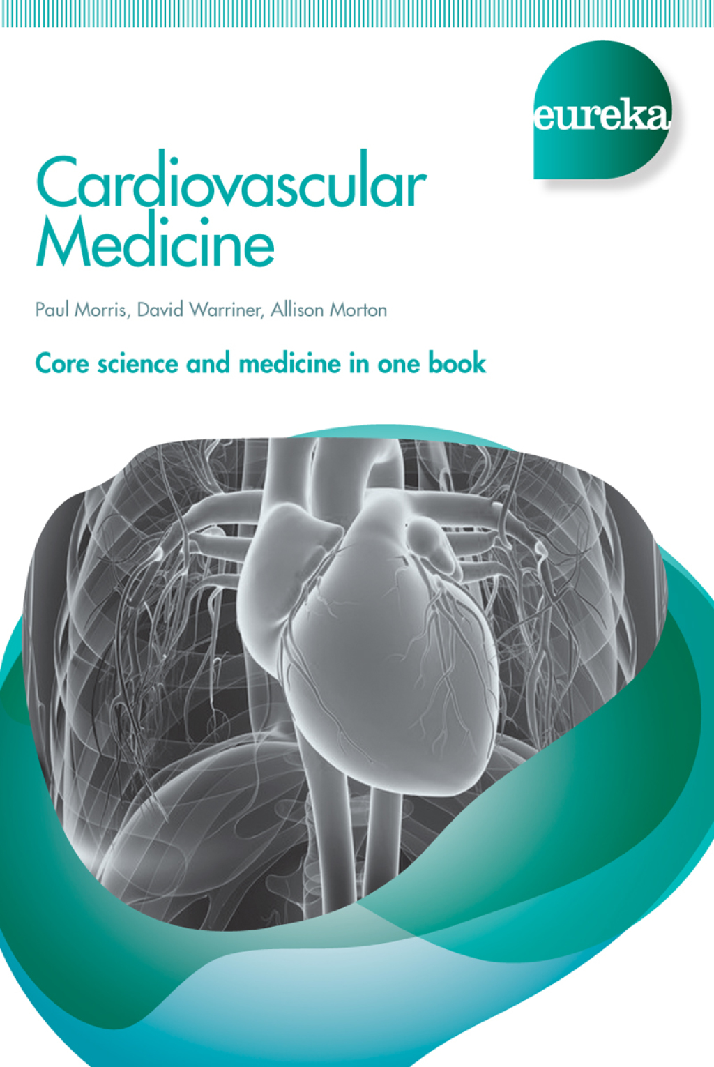 Eureka: Cardiovascular Medicine 1st Edition - (PDF/EPUB Version)