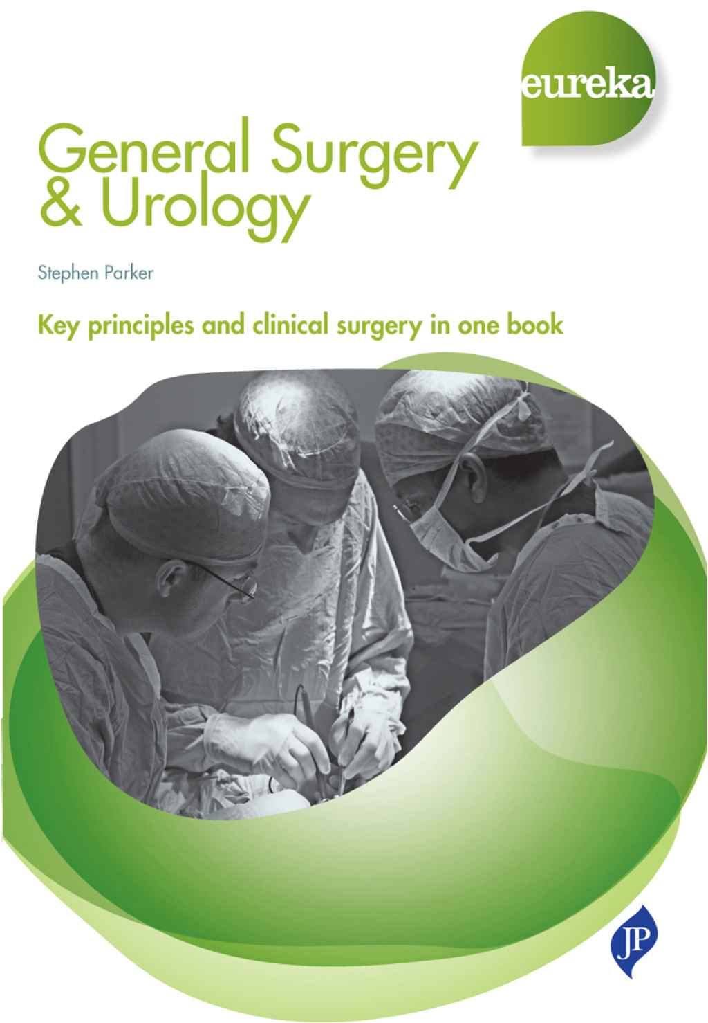 Eureka: General Surgery & Urology 1st Edition - (PDF/EPUB Version)