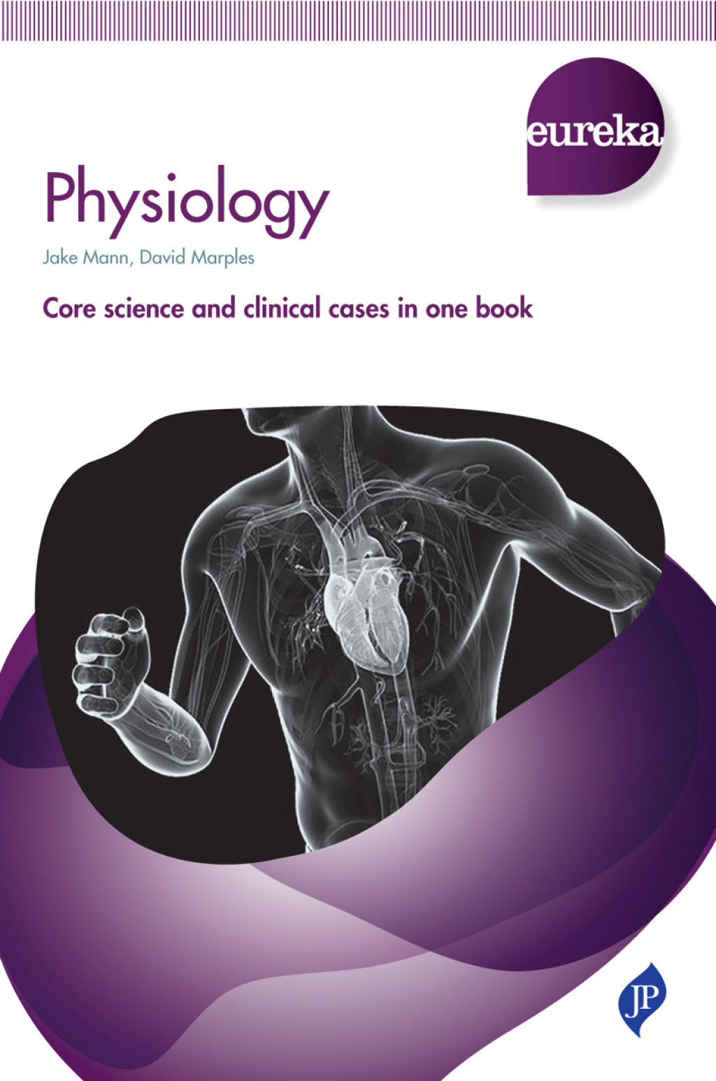 Eureka: Physiology 1st Edition - (PDF/EPUB Version)
