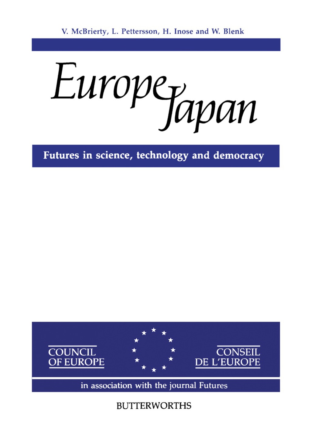 Europeâ€”Japan Futures in Science, Technology and Democracy - (PDF/EPUB Version)
